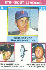 1976 Topps Baseball Cards      203     Tom Seaver/John Monefusco/Andy Messersmith LL